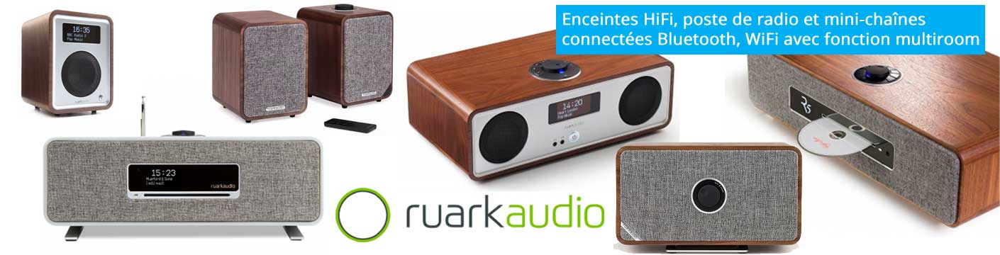 Ruark Audio : mini-chaînes connectées et enceintes